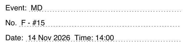 Event: MD. No.: F - #15. Date: 14 Nov 2026, time 14:00.